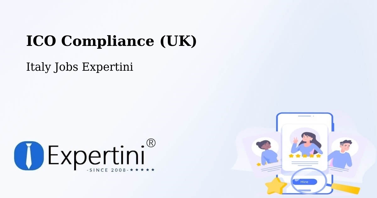UK Data Protection & ICO Compliance – Cecchini - Italy Jobs Expertini