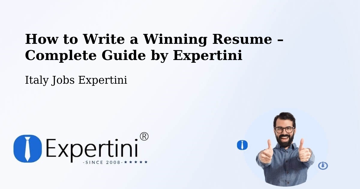 Resume Writing Guide for Job Seekers – Cecchini - Cecchini, Italy Jobs Expertini