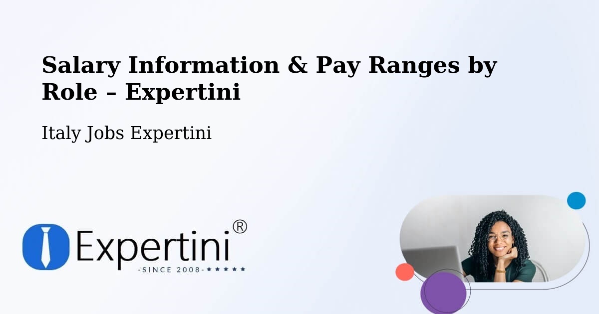 Salary Information & Pay Ranges – Cecchini - Cecchini, Italy Jobs Expertini