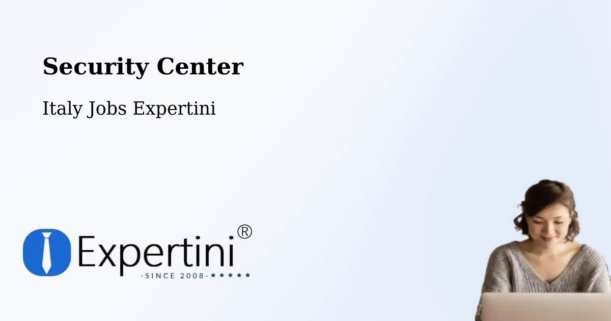 Security & Compliance – Cecchini - Italy Jobs Expertini